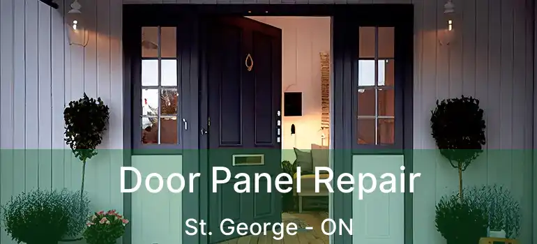  Door Panel Repair St. George - ON