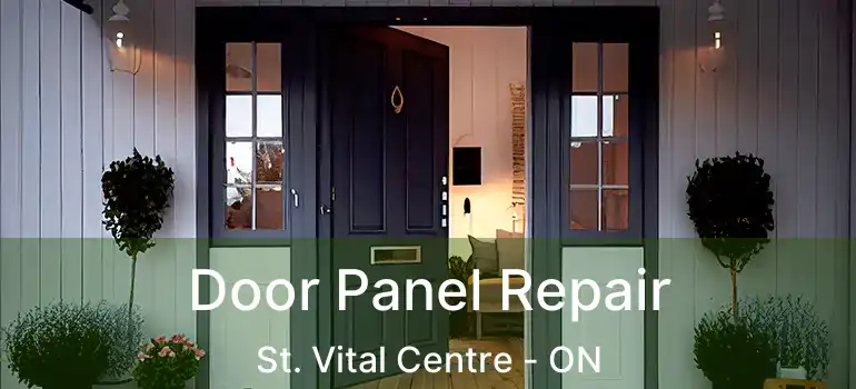  Door Panel Repair St. Vital Centre - ON