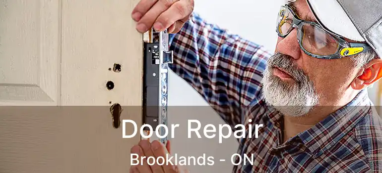  Door Repair Brooklands - ON