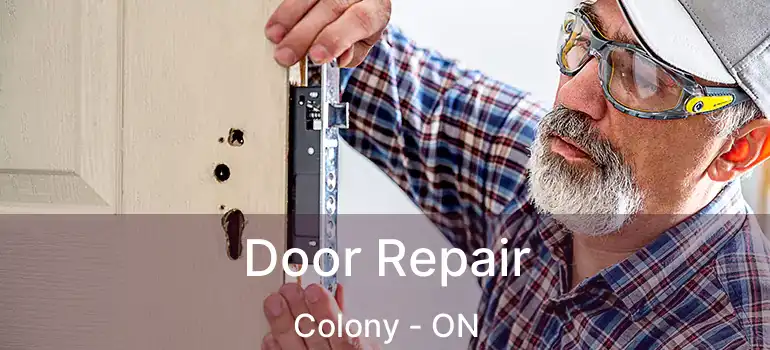  Door Repair Colony - ON