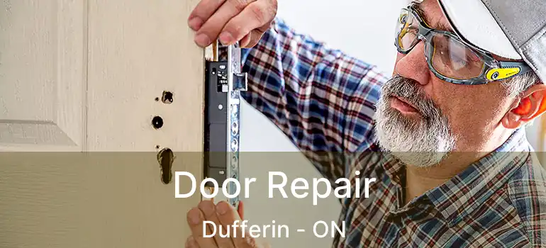  Door Repair Dufferin - ON