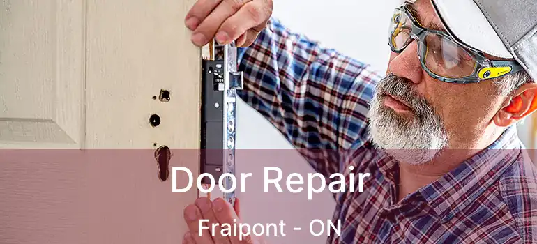  Door Repair Fraipont - ON