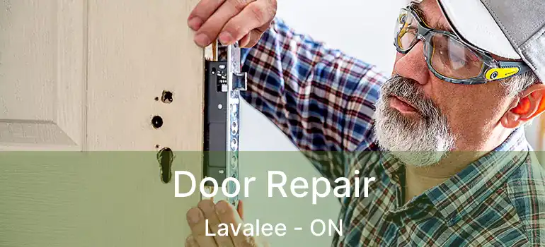 Door Repair Lavalee - ON