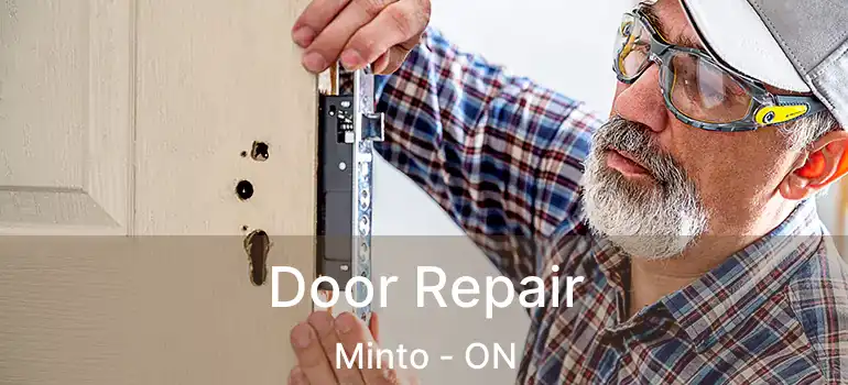  Door Repair Minto - ON