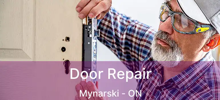  Door Repair Mynarski - ON
