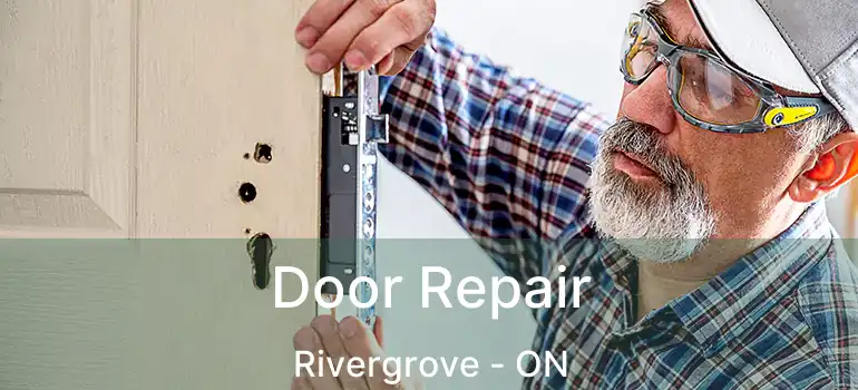  Door Repair Rivergrove - ON