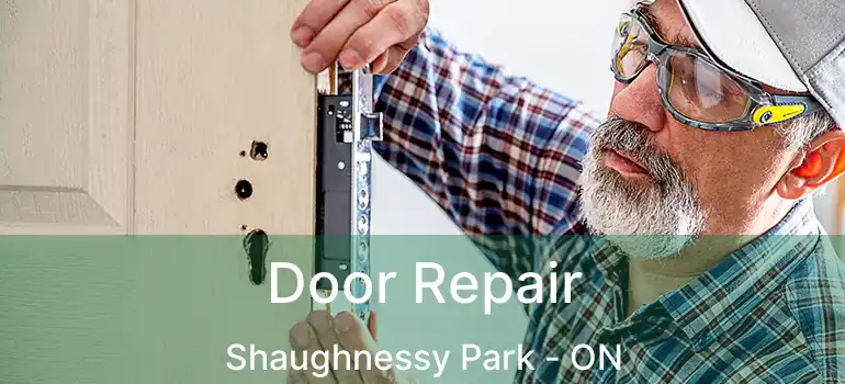  Door Repair Shaughnessy Park - ON