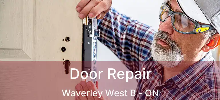  Door Repair Waverley West B - ON