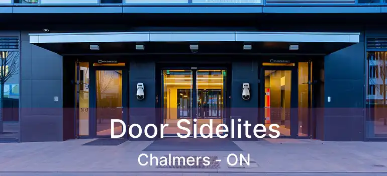  Door Sidelites Chalmers - ON