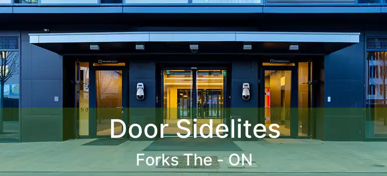  Door Sidelites Forks The - ON