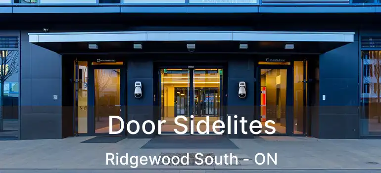  Door Sidelites Ridgewood South - ON
