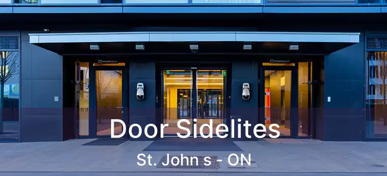  Door Sidelites St. John s - ON