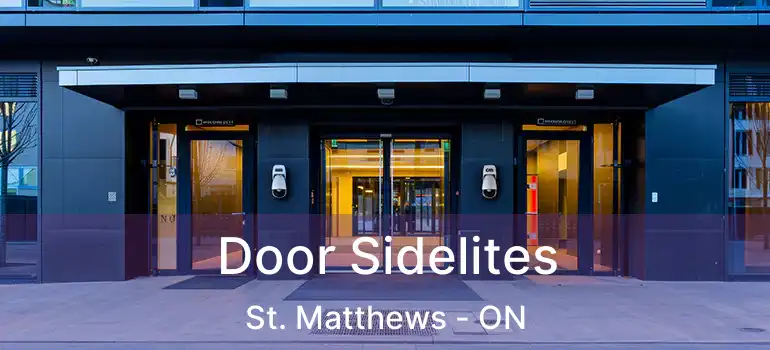  Door Sidelites St. Matthews - ON