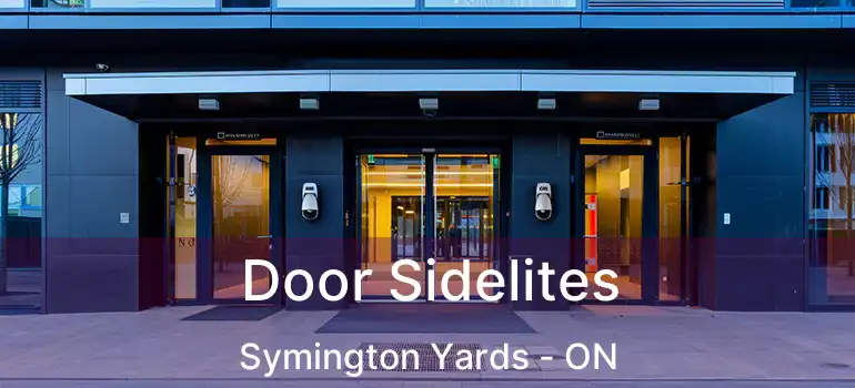  Door Sidelites Symington Yards - ON