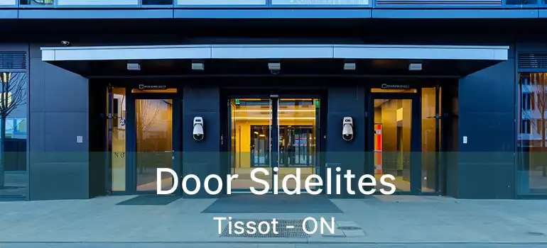  Door Sidelites Tissot - ON