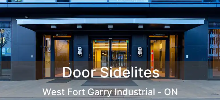  Door Sidelites West Fort Garry Industrial - ON