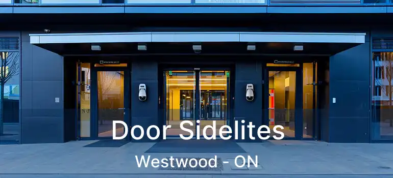 Door Sidelites Westwood - ON