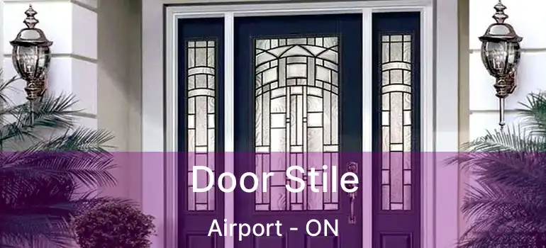  Door Stile Airport - ON