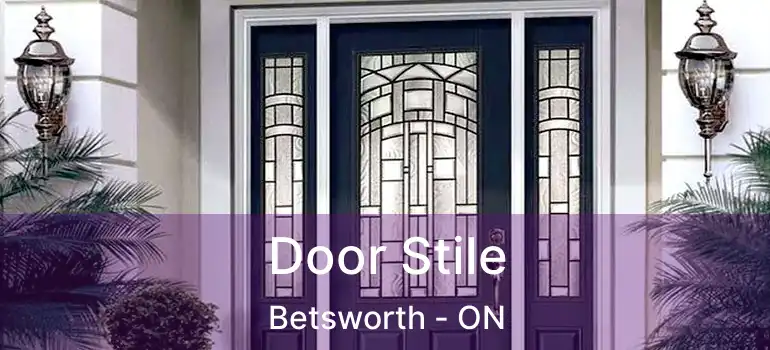  Door Stile Betsworth - ON