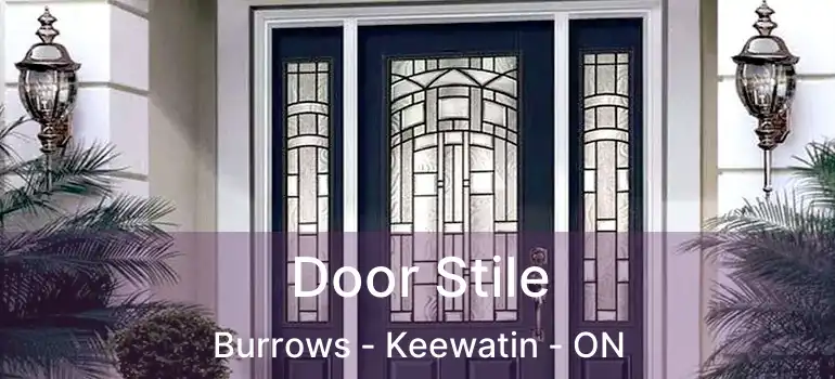  Door Stile Burrows - Keewatin - ON