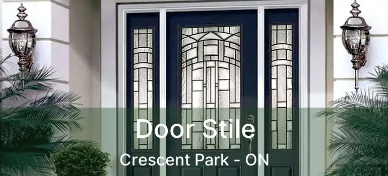  Door Stile Crescent Park - ON