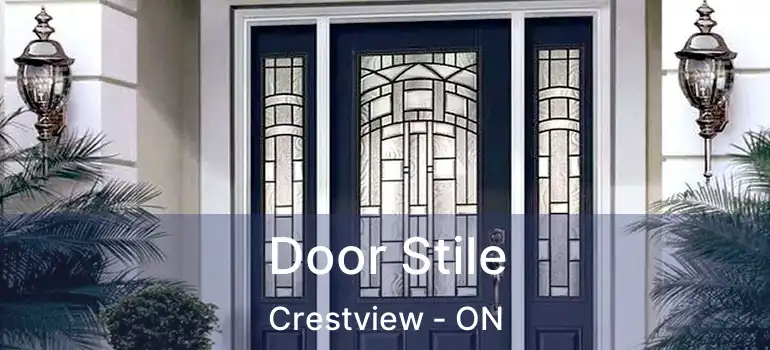  Door Stile Crestview - ON