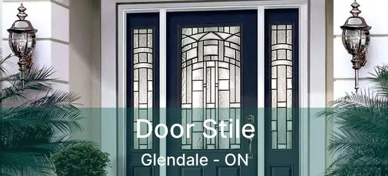 Door Stile Glendale - ON