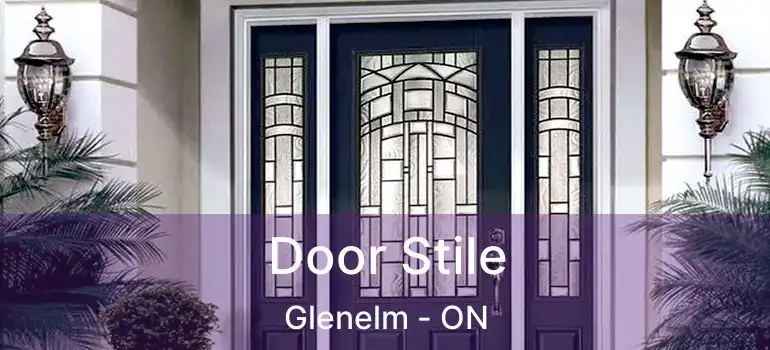 Door Stile Glenelm - ON