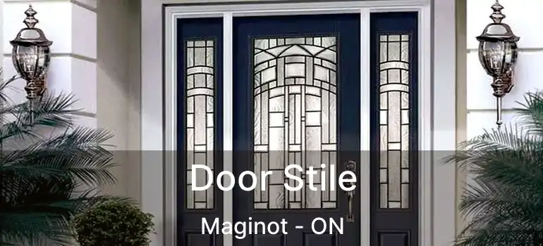  Door Stile Maginot - ON