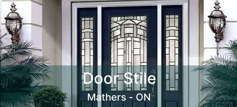  Door Stile Mathers - ON