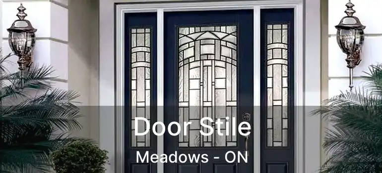  Door Stile Meadows - ON