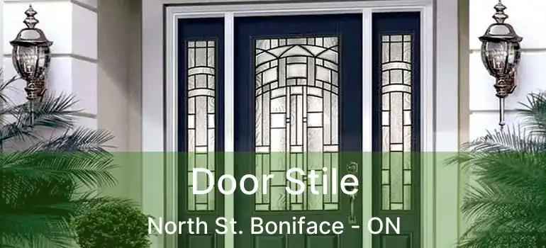  Door Stile North St. Boniface - ON