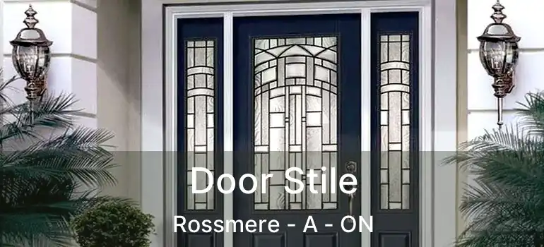  Door Stile Rossmere - A - ON