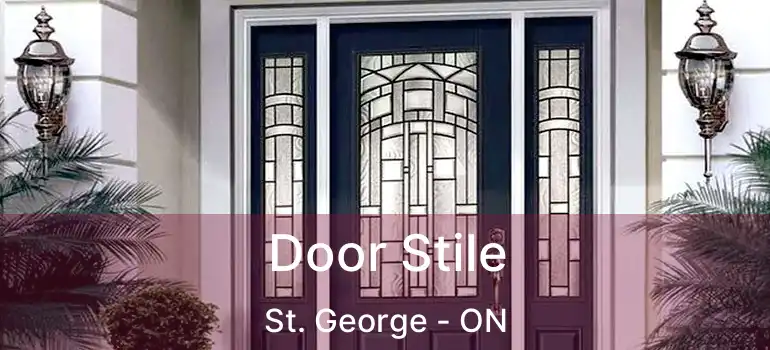  Door Stile St. George - ON