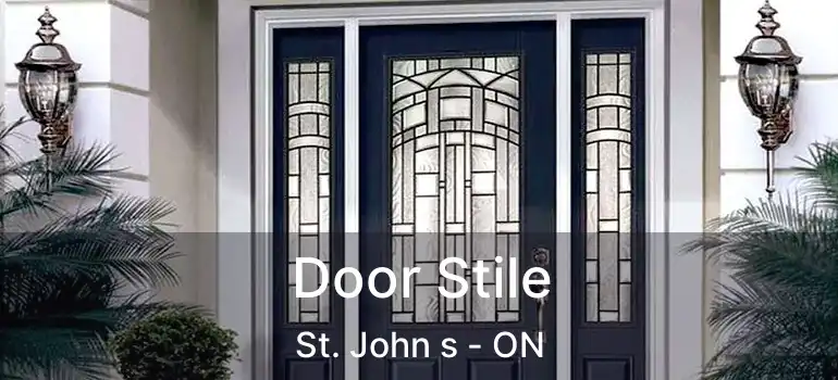  Door Stile St. John s - ON
