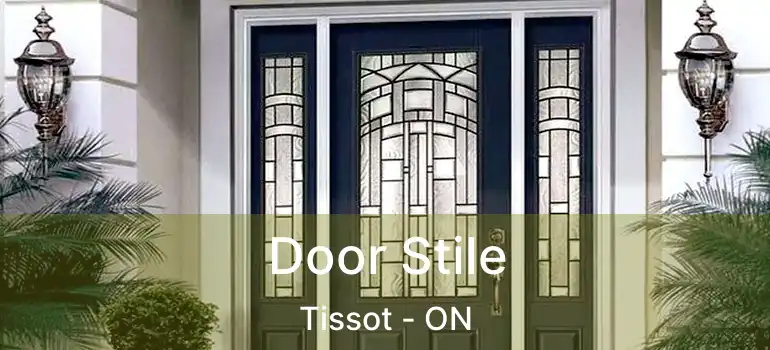  Door Stile Tissot - ON