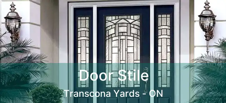  Door Stile Transcona Yards - ON