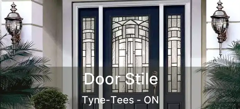  Door Stile Tyne-Tees - ON