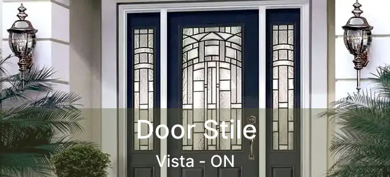  Door Stile Vista - ON