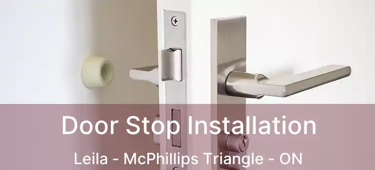  Door Stop Installation Leila - McPhillips Triangle - ON