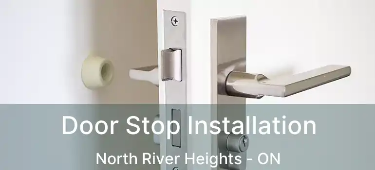  Door Stop Installation North River Heights - ON