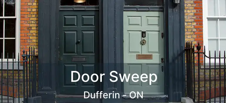  Door Sweep Dufferin - ON