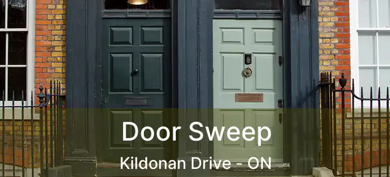  Door Sweep Kildonan Drive - ON