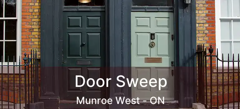  Door Sweep Munroe West - ON