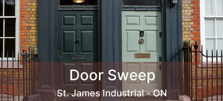  Door Sweep St. James Industrial - ON