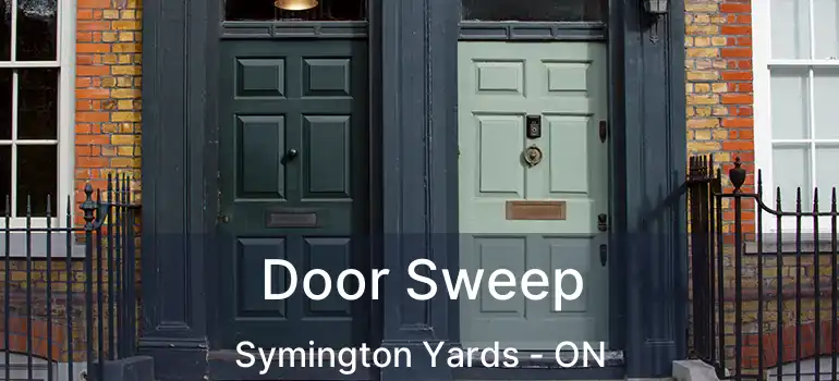  Door Sweep Symington Yards - ON