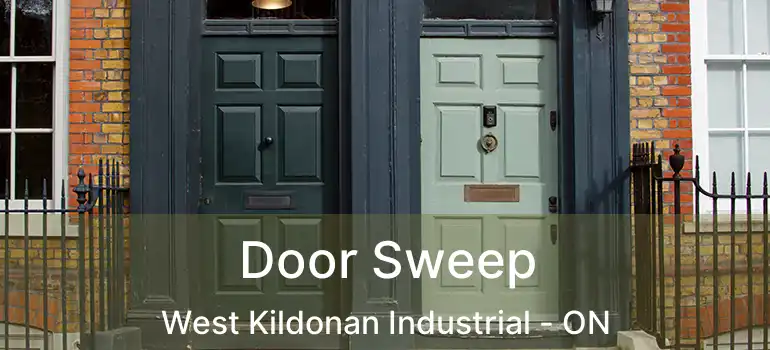  Door Sweep West Kildonan Industrial - ON