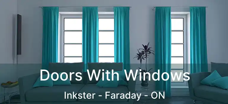  Doors With Windows Inkster - Faraday - ON