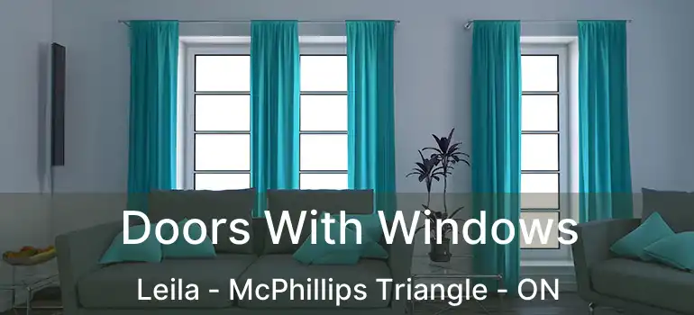  Doors With Windows Leila - McPhillips Triangle - ON