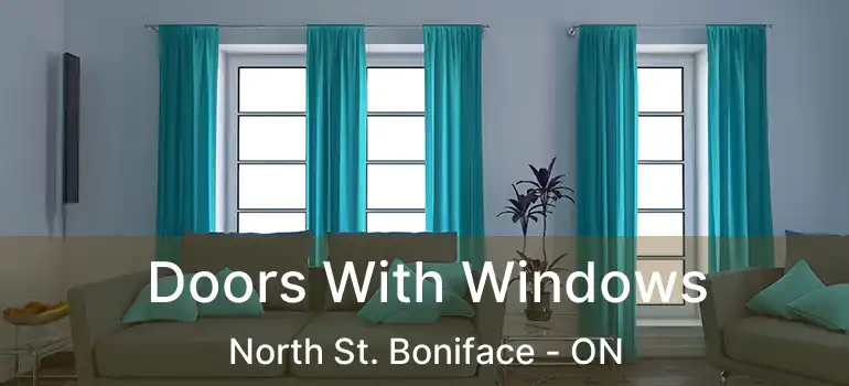  Doors With Windows North St. Boniface - ON